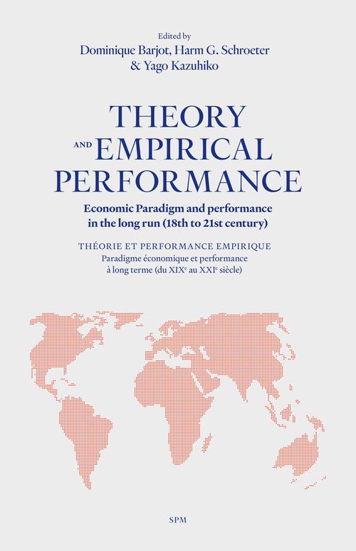 ebook cover of Theory and empirical performance, by Dominique Barjot, Yago Kazuhiko, Harm g. Schroeter