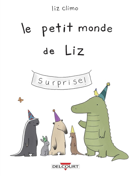 Couverture ebook de Le Petit Monde de Liz T01, de Liz Climo
