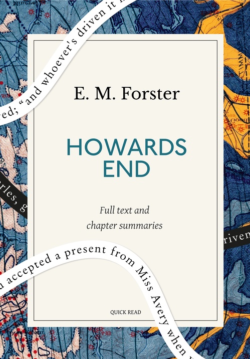 ebook cover of Howards End: A Quick Read edition, by E. M. Forster, Quick Read