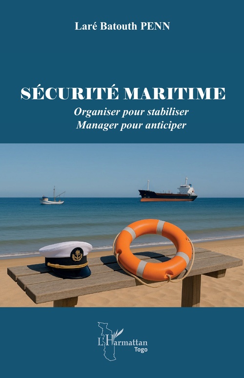 Couverture ebook de Sécurité maritime, de Laré Batouth Penn