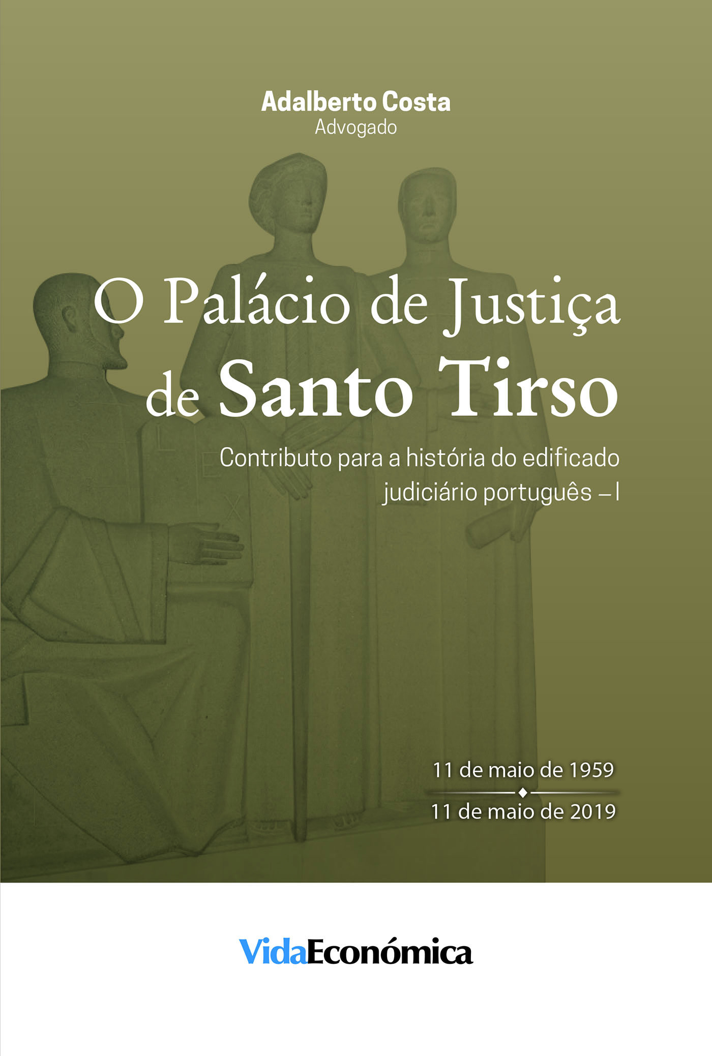 ebook cover of O palácio de justiça de Santo Tirso, by Adalberto Costa