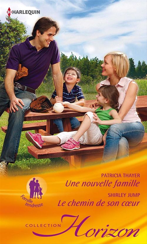 Couverture ebook de Une nouvelle famille - Le chemin de son coeur, de Shirley Jump, Patricia Thayer