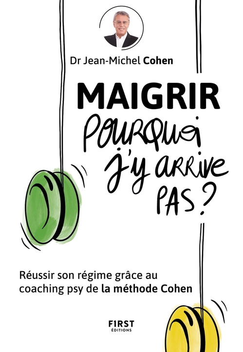 ebook cover of Maigrir pourquoi je n'y arrive pas ?, by Jean-Michel Cohen
