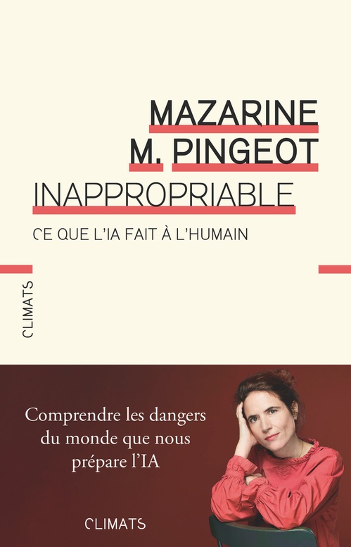 ebook cover of Inappropriable. Ce que l'IA fait à l'humain, by Mazarine M. Pingeot