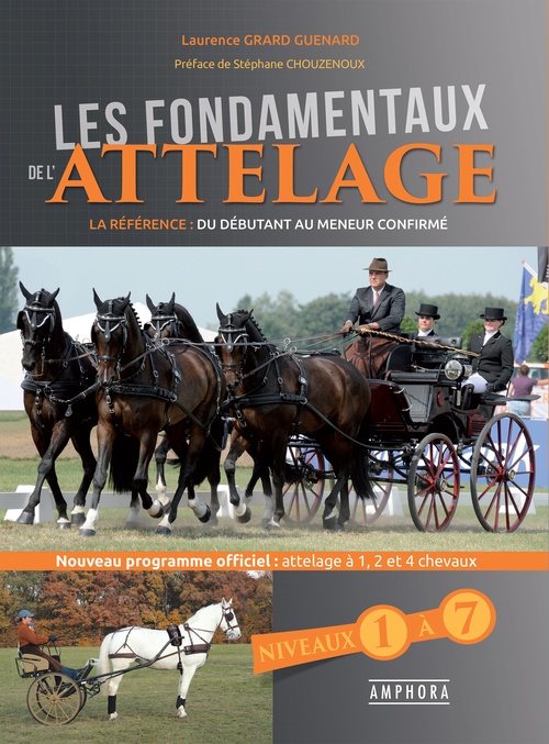 Couverture ebook de Les Fondamentaux de l'attelage, de Laurence Grard Guenard