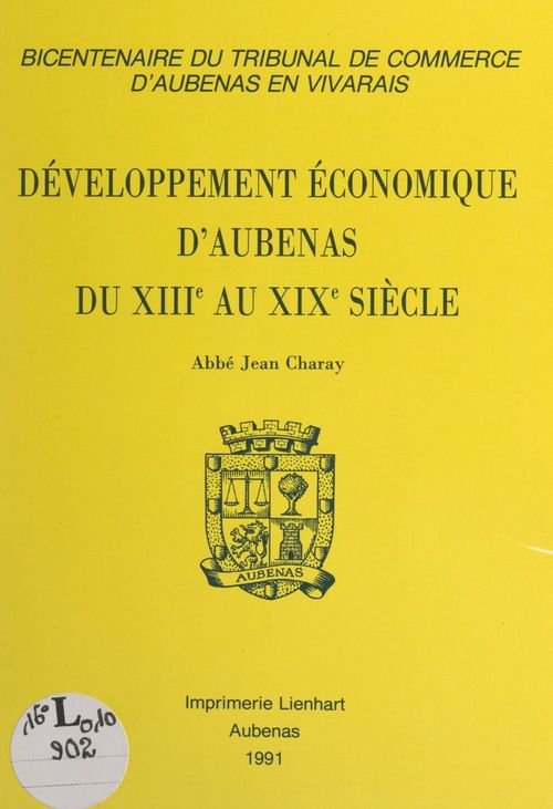 Couverture ebook de Développement économique d'Aubenas du XIIIe au XIXe siècle, de Jean Charay