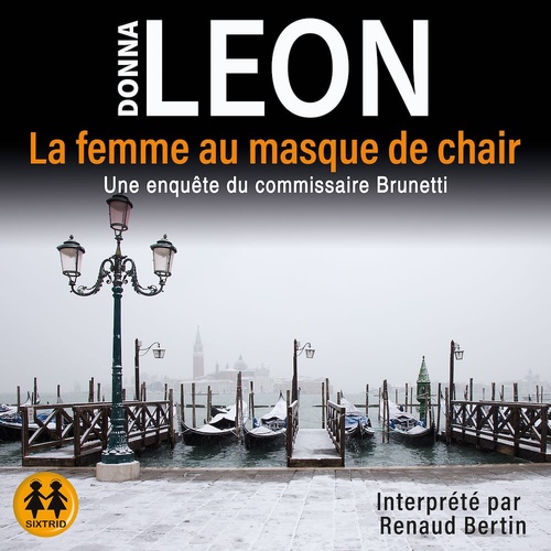 Couverture audiobook de La femme au masque de chair, de Donna Leon