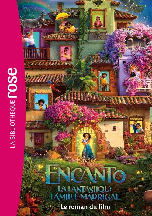 Couverture ebook de Bibliothèque Disney - Encanto : La fantastique famille Madrigal - Le roman du film, de Walt Disney company