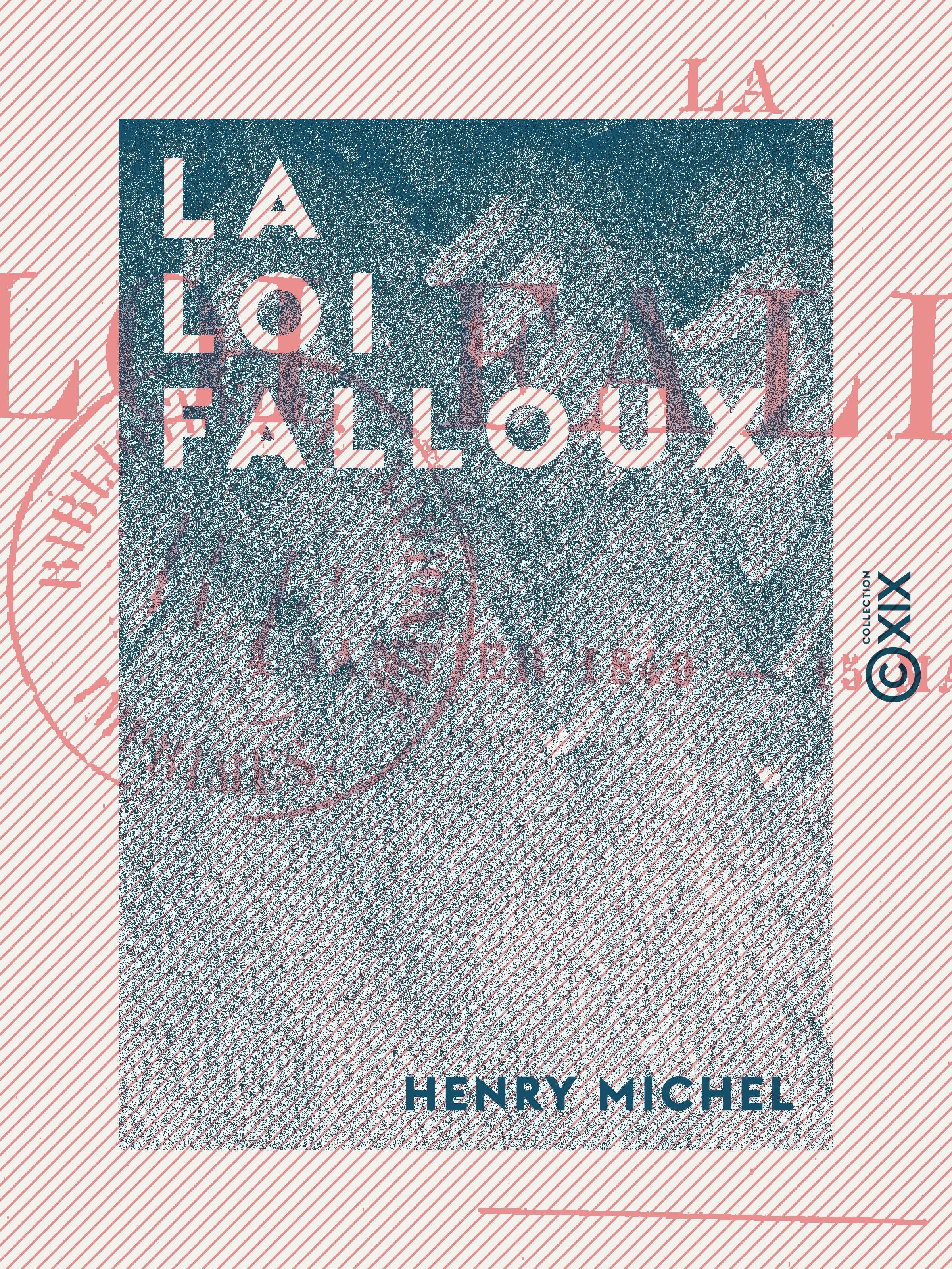 ebook cover of La Loi Falloux, by Henry Michel