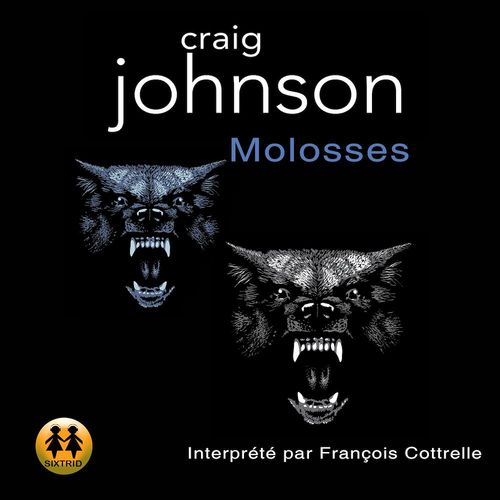 Couverture audiobook de Molosses, de Craig Johnson