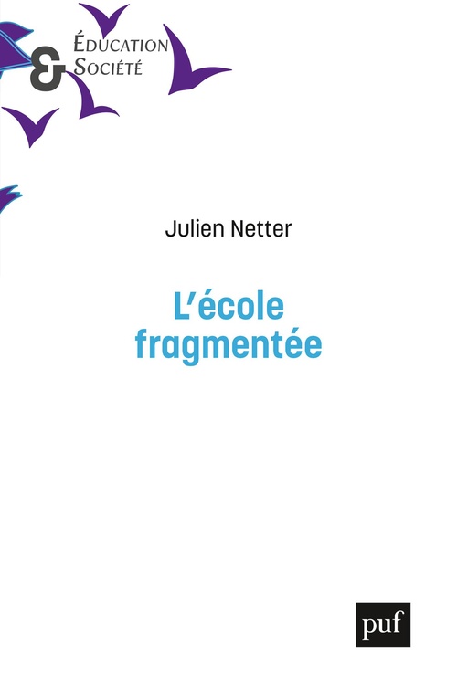 ebook cover of L'École fragmentée, by Julien Netter