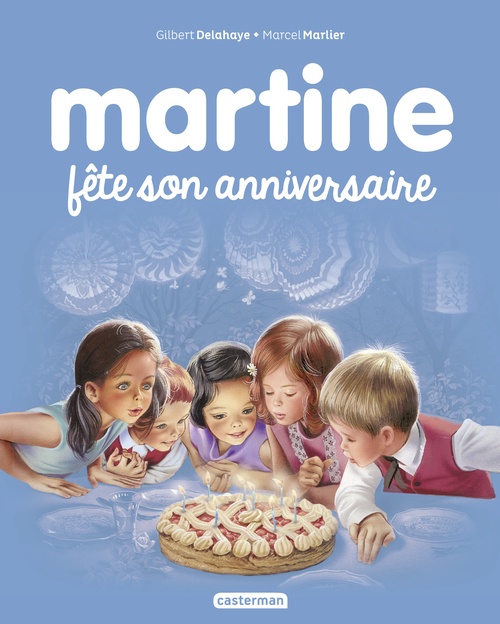 Couverture ebook de Martine fête son anniversaire, de Gilbert Delahaye, Marcel Marlier