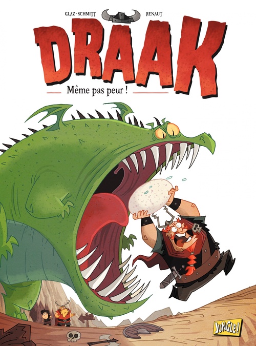 Couverture ebook de Draak - Tome 1 - Même pas peur !, de Glaz, Michel-Yves Schmitt, Franck Renaut