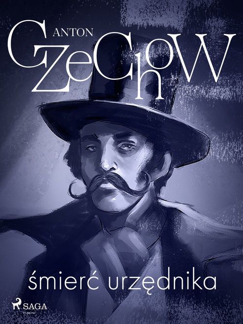 Couverture ebook de ´Smier´c urzednika - zbiór opowiada´n, de Anton Czechow