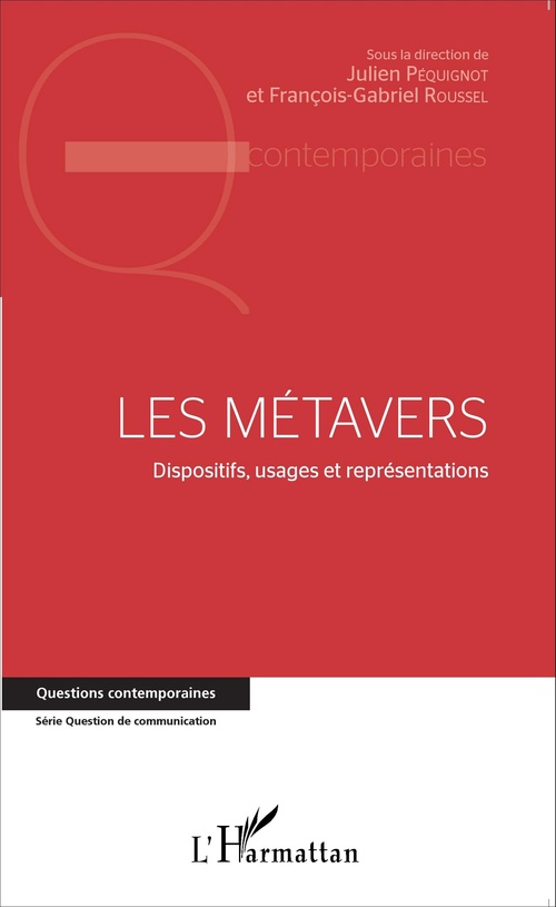 Couverture ebook de Les métavers, de Julien Péquignot, François-gabriel Roussel