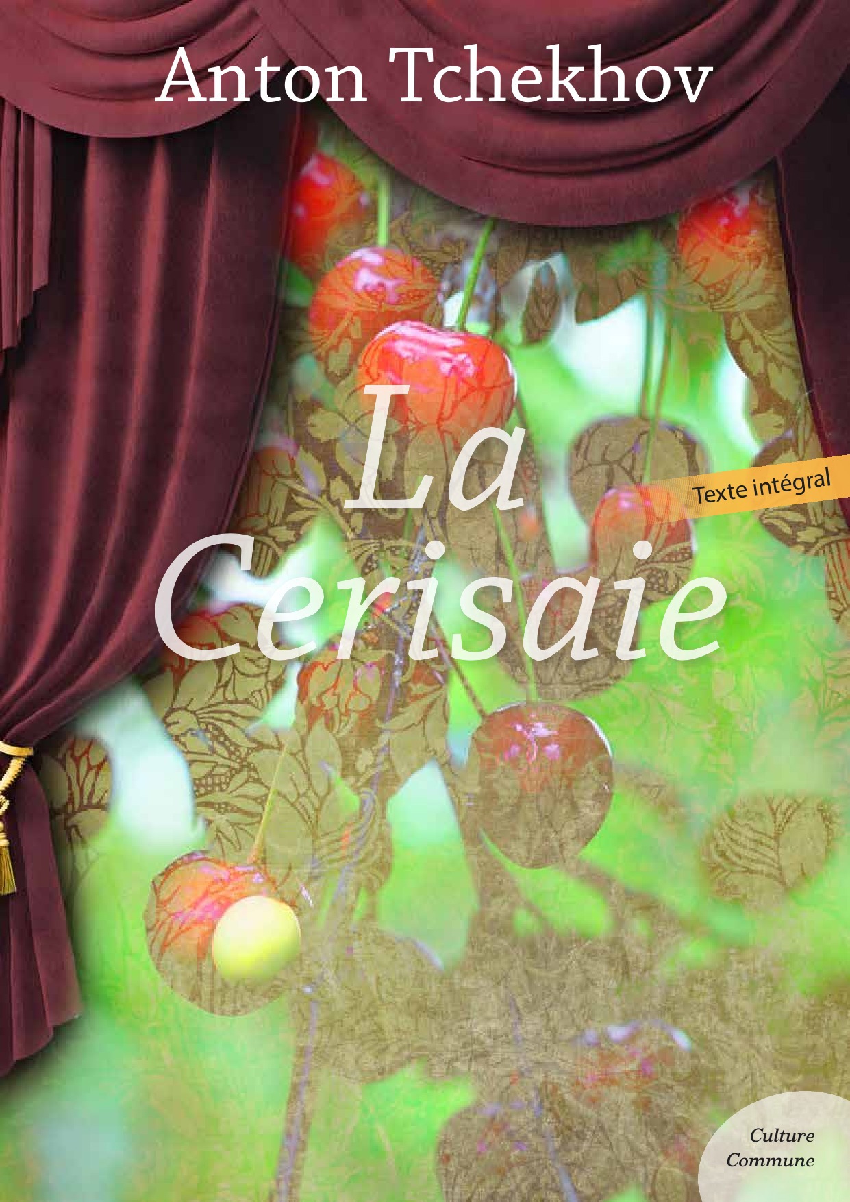 ebook cover of La Cerisaie, by Anton Tchekhov