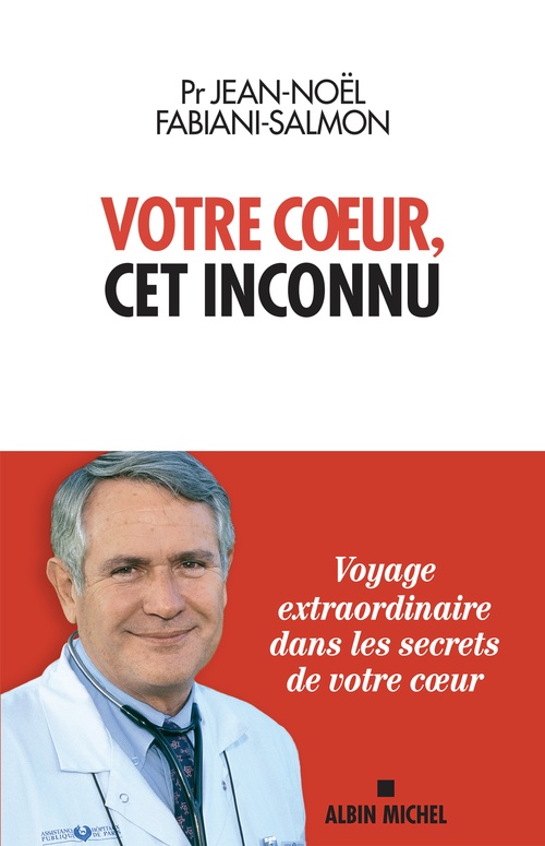 ebook cover of Votre coeur, cet inconnu, by Jean-Noël Fabiani-Salmon