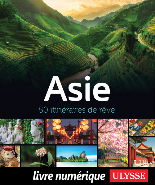 Couverture ebook de Asie - 50 itinéraires de rêve, de Collectif