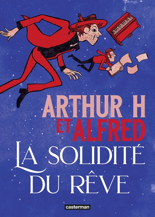 Couverture ebook de La Solidité du rêve, de Alfred, Arthur H.