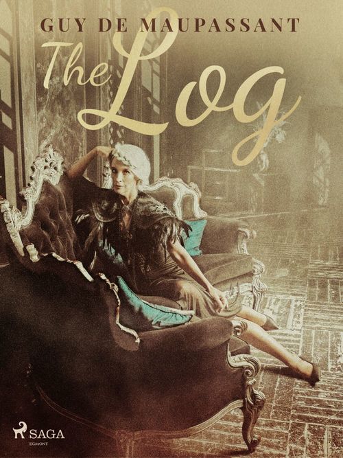 ebook cover of The Log, by Guy  Maupassant