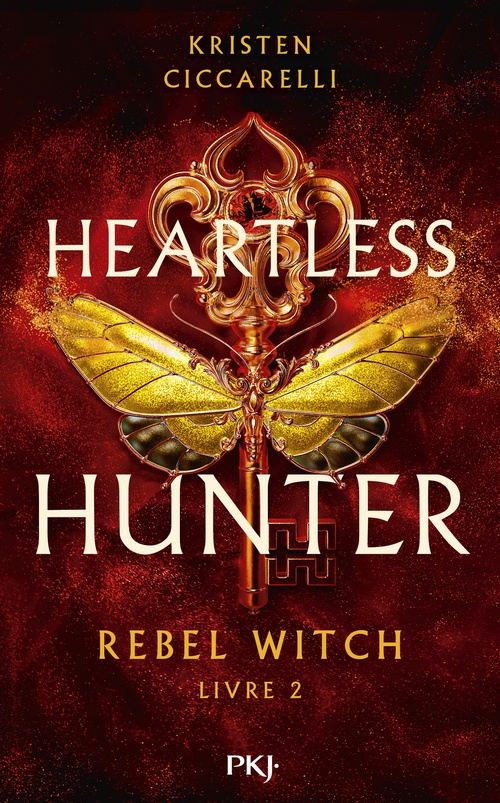 ebook cover of Heartless Hunter - Tome 2 Rebel Witch, by Kristen Ciccarelli