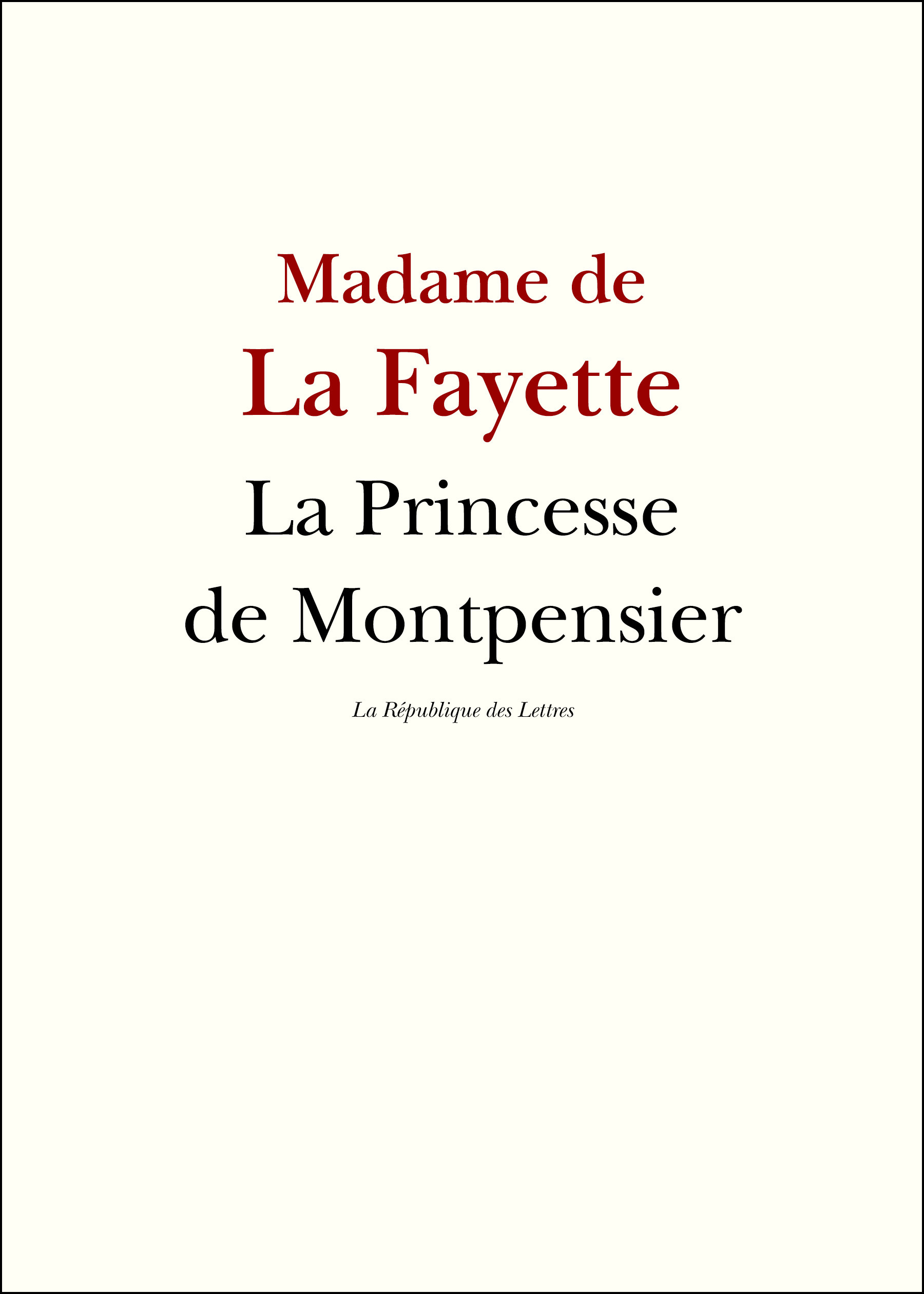 ebook cover of La Princesse de Montpensier, by Madame de Lafayette