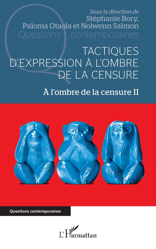 ebook cover of Tactiques d'expression à l'ombre de la censure, by Stéphanie Bory, Paloma Otaola, Nolwen Salmon