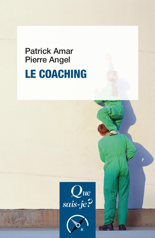 Couverture ebook de Le Coaching, de Patrick Amar, Pierre Angel