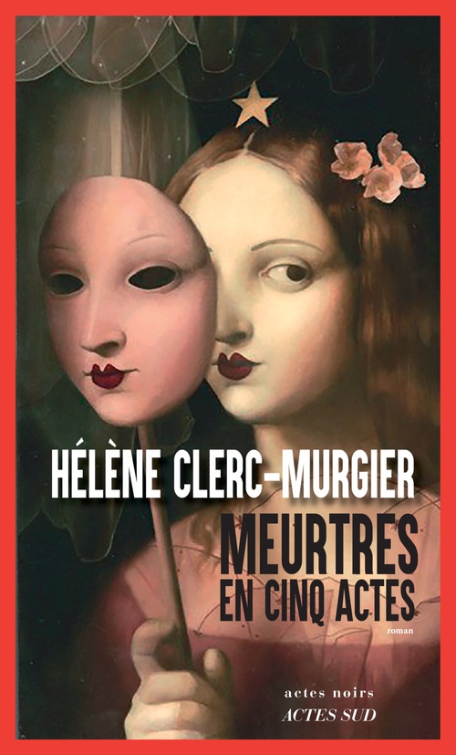 Couverture ebook de Meurtres en cinq actes, de Hélène Clerc-Murgier