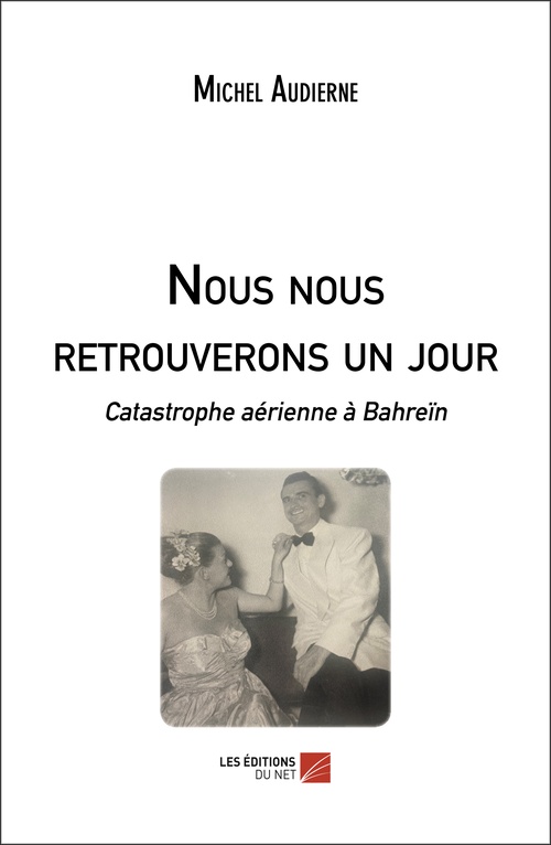 Couverture ebook de Nous nous retrouverons un jour, de Michel Audierne