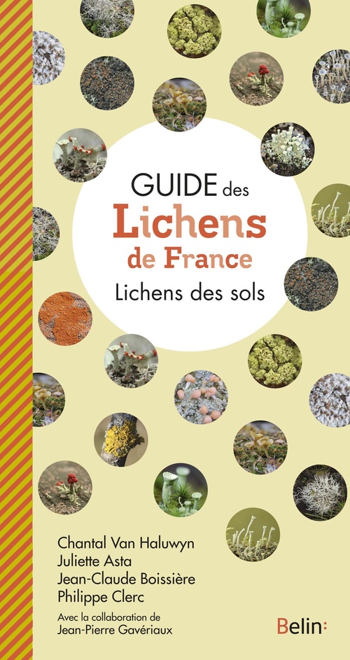 Couverture ebook de Guide des lichens de France - Lichens des sols, de Juliette Astra, Chantal Van Haluwyn