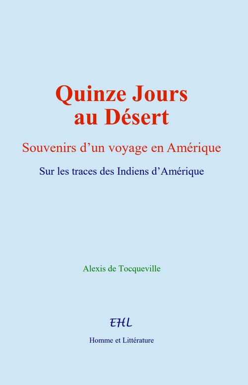 ebook cover of Quinze Jours au Désert, by Alexis de Tocqueville