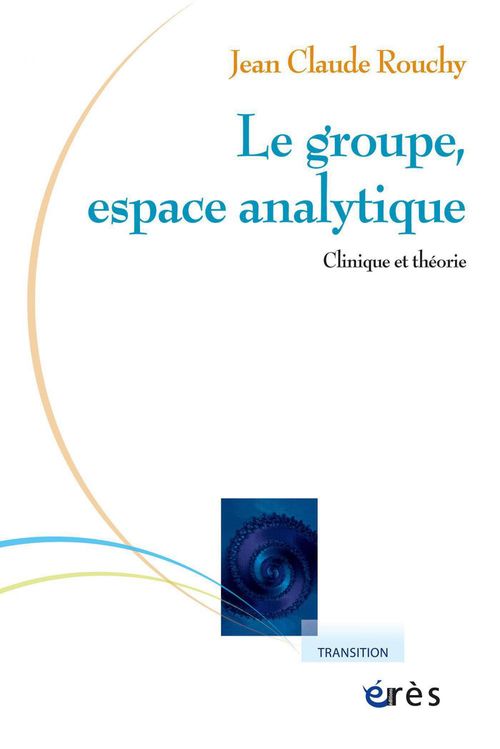 Couverture ebook de Le groupe, espace analytique, de Jean-claude Rouchy