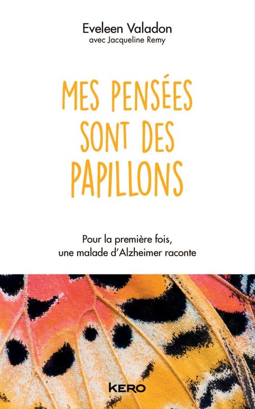 Couverture ebook de Mes pensées sont des papillons, de Jacqueline Remy, Eveleen Valadon