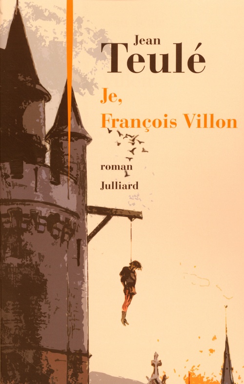 ebook cover of Je, François Villon, by Jean Teulé