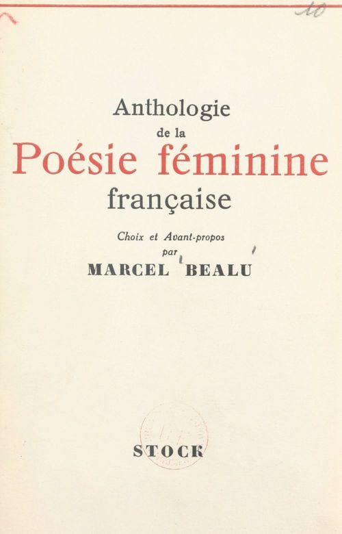 Couverture ebook de Anthologie de la poésie féminine française de 1900 à nos jours, de Marcel Béalu