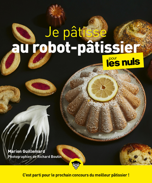 ebook cover of Je pâtisse au robot-pâtissier Pour les Nuls, by Marion Guillemard