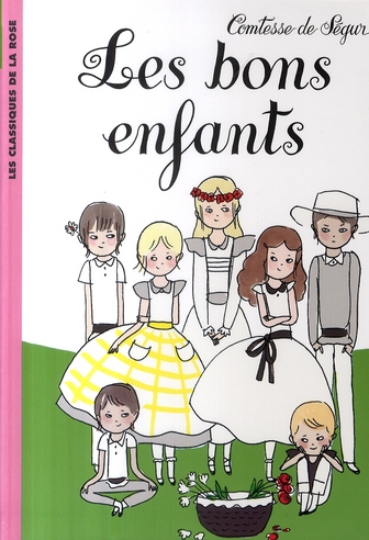 Couverture ebook de Les bons enfants, de Segur (Nee Rostopchi
