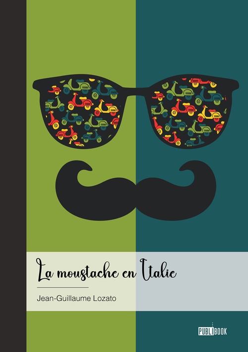 Couverture ebook de La moustache en Italie, de Jean-Guillaume Lozato