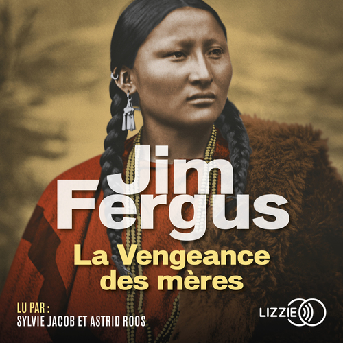 audiobook cover of La Vengeance des mères, by Jim Fergus
