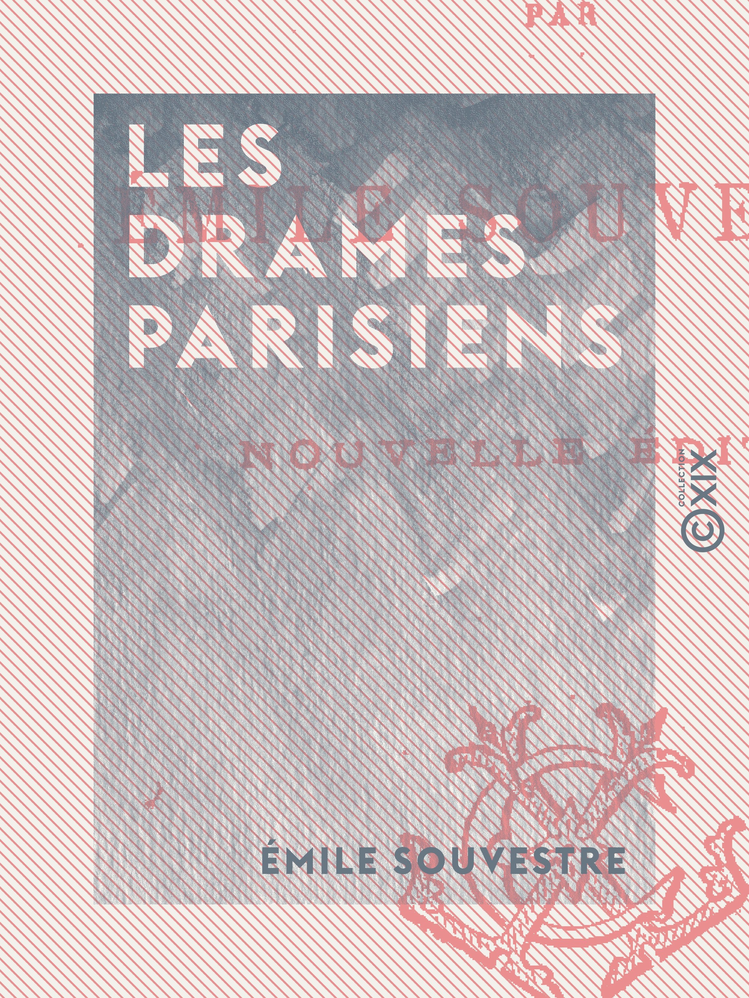ebook cover of Les Drames parisiens, by Émile Souvestre