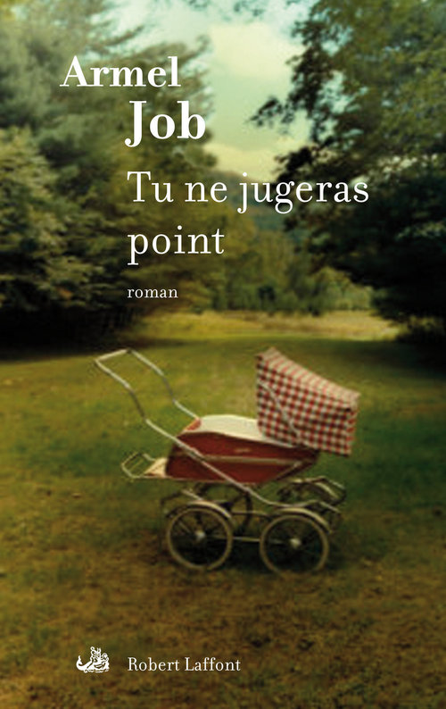 Couverture ebook de Tu ne jugeras point, de Armel Job