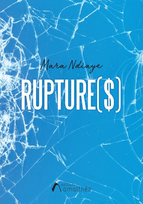 ebook cover of Rupture($), by Mara NDIAYE
