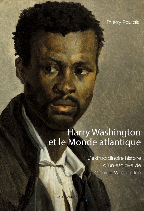 Couverture ebook de Harry Washington et le Monde atlantique, de Thierry Paulais