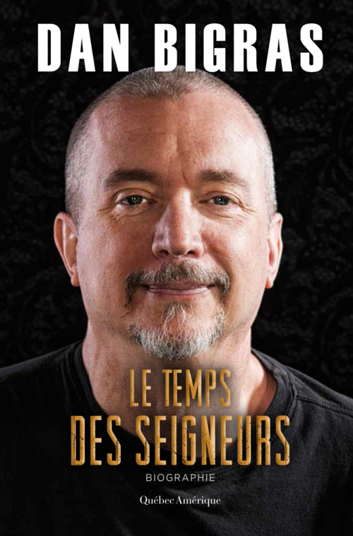 Couverture ebook de Le Temps des seigneurs, de Bigras Dan
