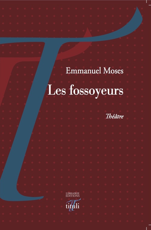 Couverture ebook de Les fossoyeurs, de Emmanuel Moses