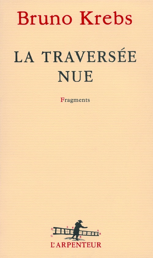 Couverture ebook de La traversée nue, de Bruno Krebs