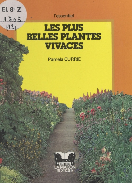 Couverture ebook de Les plus belles plantes vivaces, de Pamela Currie