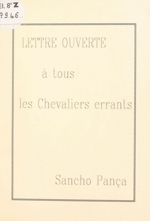 Couverture ebook de Lettre ouverte à tous les chevaliers errants, de Sancho Panca
