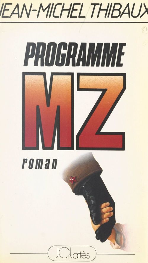 ebook cover of Programme MZ, by Jean-michel Thibaux